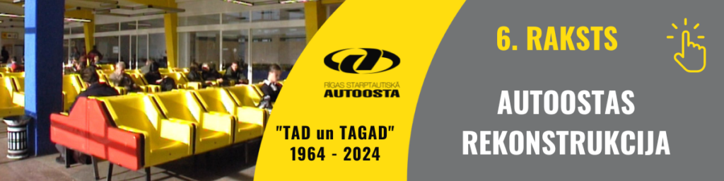 6. RAKSTS AUTOOSTAS REKONSTRUKCIJA
