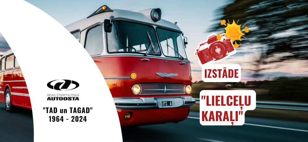 Foto izstāde “Lielceļu karaļi”. Publicēts 12.raksts no Autoostas 60.gadadienas rakstu sērijas “Tad un Tagad”